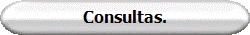Consultas.